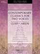 Contemporary Classics for Two Voices Vocal Solo & Collections sheet music cover